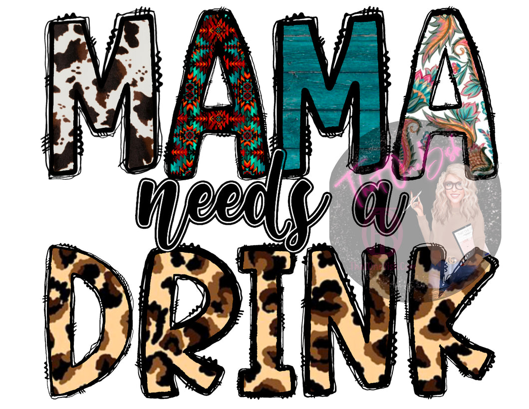 Mama Needs A Drink Hoodie